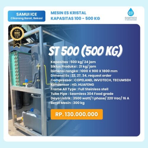 Mesin Es Kristal Terbaik SAMTECH ST 500 Mesin Es Kristal Terbaik SAMTECH ST 500