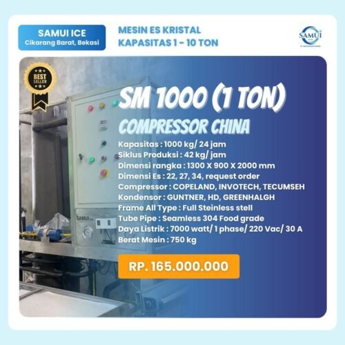 Mesin Es Kristal Terbaik SAMUI SM 1000 Compressor China (1 TON) Mesin Es Kristal Terbaik SAMUI SM 1000 Compressor China (1 TON)